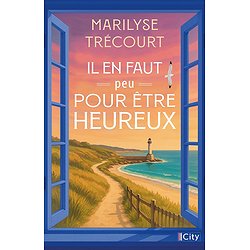 IL EN FAUT PEU POUR ETRE HEUREUX