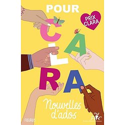 POUR CLARA. NOUVELLES D'ADOS. PRIX CLARA 2025