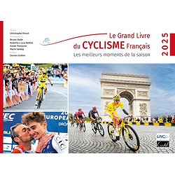 LE GRAND LIVRE DU CYCLISME FRANCAIS 2025