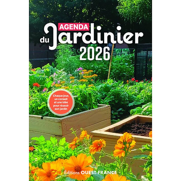 ... | OUEST FRANCE | AGENDA DU JARDINIER 20261