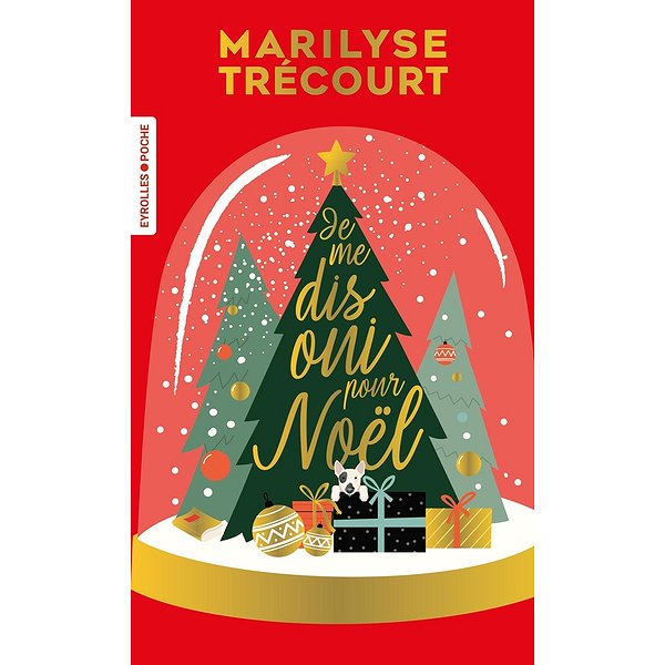 Romans Sentimentaux | EYROLLES | JE ME DIS OUI POUR NOEL1