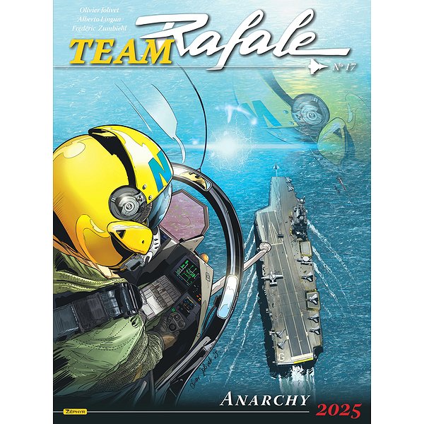 BD Action, aventures | ZEPHYR | TEAM RAFALE - TOME 17 - ANARCHY 20251
