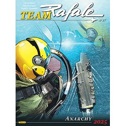 TEAM RAFALE - TOME 17 - ANARCHY 2025