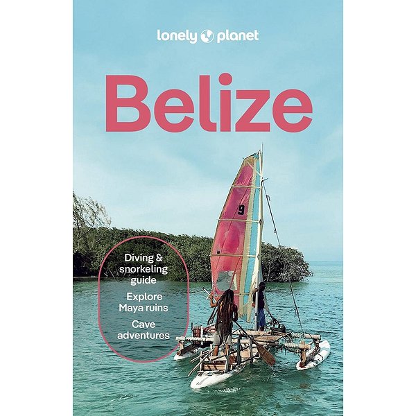 Guides de tourisme | LONELY PLANET | BELIZE 10ED -ANGLAIS-1