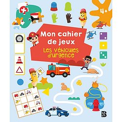 MON CAHIER DE JEUX : LES VEHICULES D'URGENCE