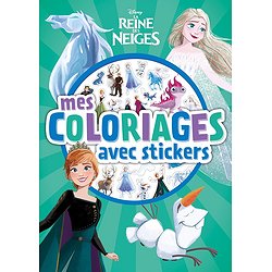 LA REINE DES NEIGES - MES COLORIAGES AVEC STICKERS - DISNEY