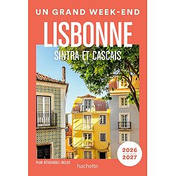 LISBONNE 2026-2027 UN GRAND WEEK-END