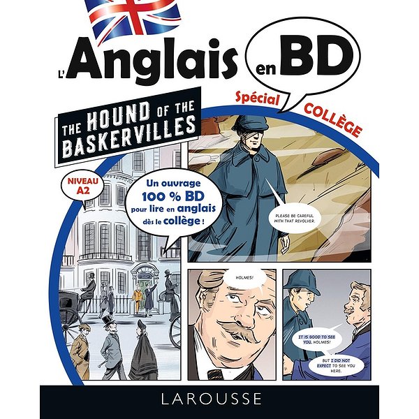 Méthodes de langues | LAROUSSE | L'ANGLAIS EN BD SPECIAL COLLEGE - THE HOUND OF THE BASKERVILLES1