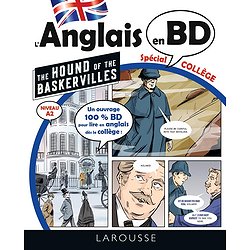 L'ANGLAIS EN BD SPECIAL COLLEGE - THE HOUND OF THE BASKERVILLES