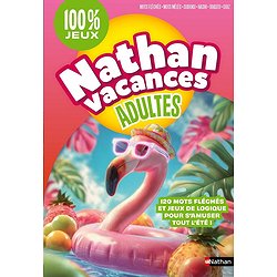 NATHAN VACANCES ADULTES 100 % JEUX
