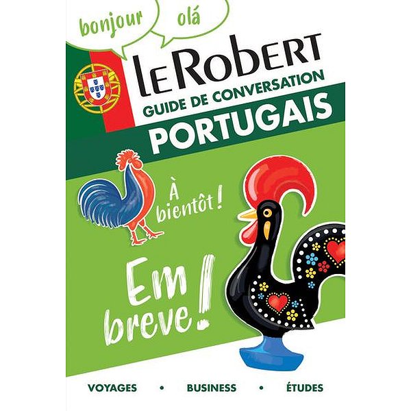 Guides de conversation | LE ROBERT | LE ROBERT - GUIDE DE CONVERSATION PORTUGAIS1