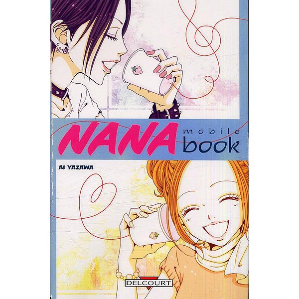 Shojo | DELCOURT | NANA - MOBILE BOOK1