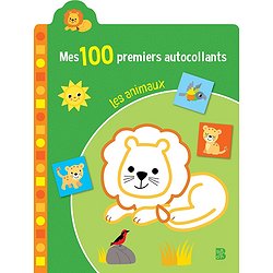MES 100 PREMIERS AUTOCOLLANTS - LES ANIMAUX