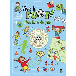 VIVE LE FOOT - MON LIVRE DE JEUX