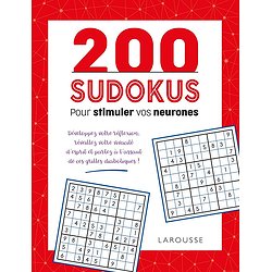 200 SUDOKUS POUR STIMULER VOS NEURONES