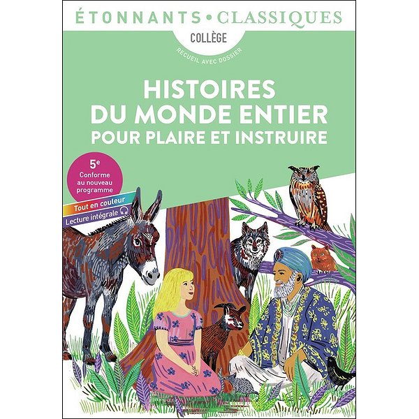 Classiques pédagogiques | FLAMMARION | HISTOIRES DU MONDE ENTIER POUR PLAIRE ET INSTRUIRE1