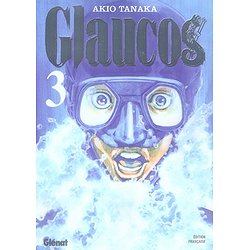 GLAUCOS - TOME 03