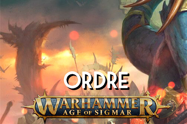 Age of Sigmar - Ordre