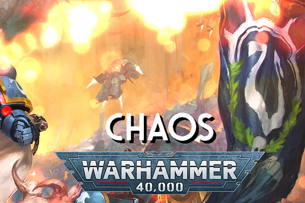 Warhammer 40k - Chaos
