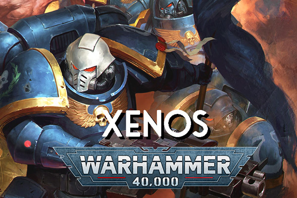 Warhammer 40k - Xenos